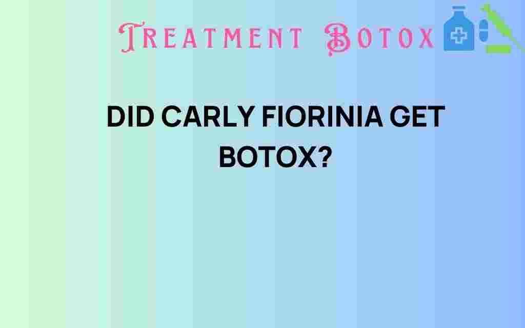 did-carly-fiorina-get-botox