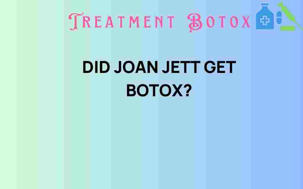 did-joan-jett-get-botox