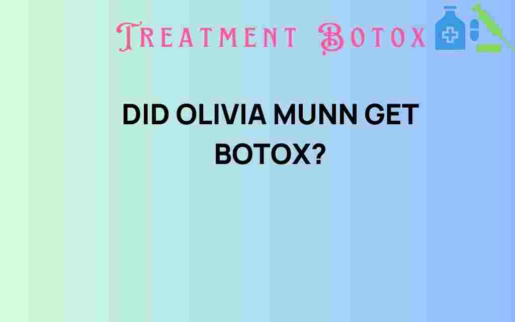 did-olivia-munn-get-botox