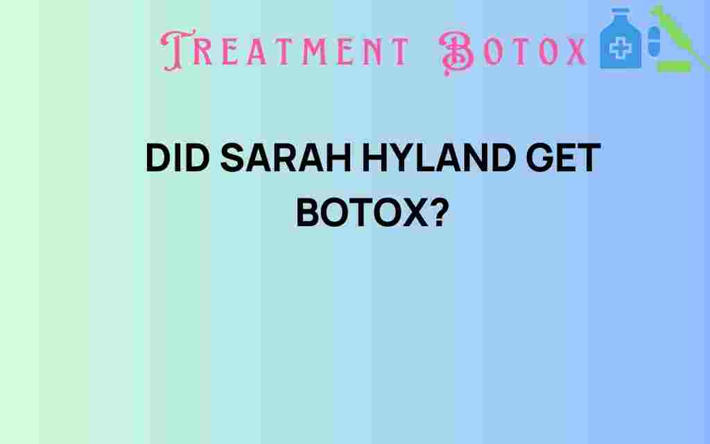 did-sarah-hyland-get-botox