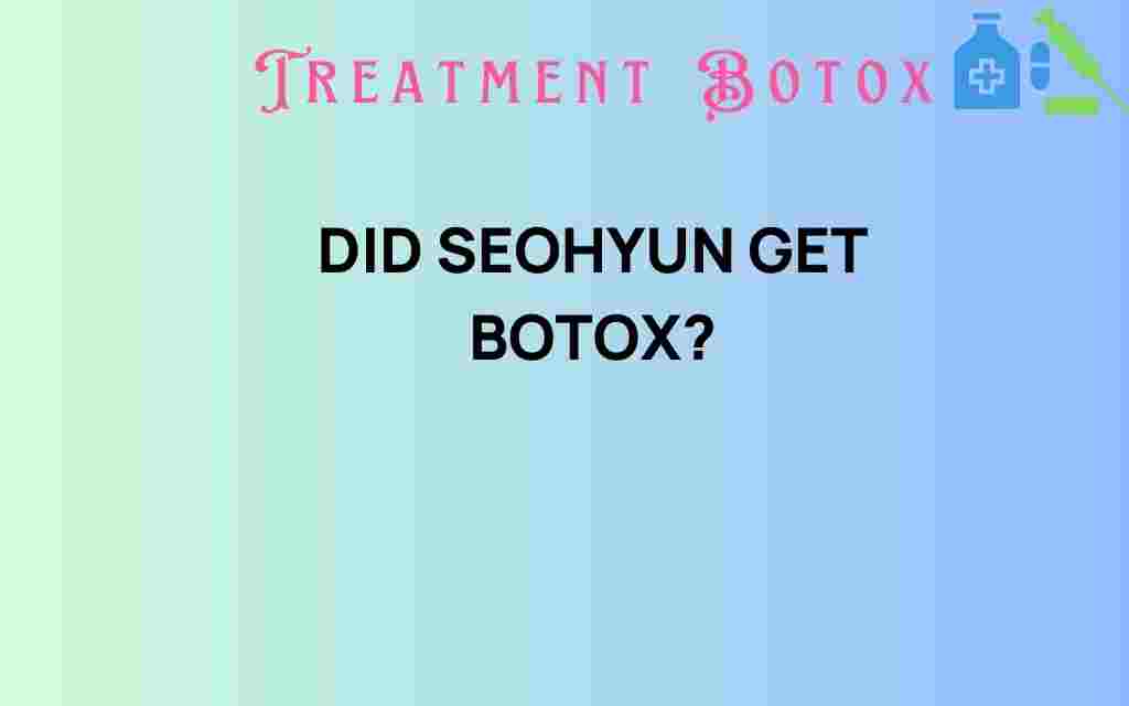 did-seohyun-get-botox