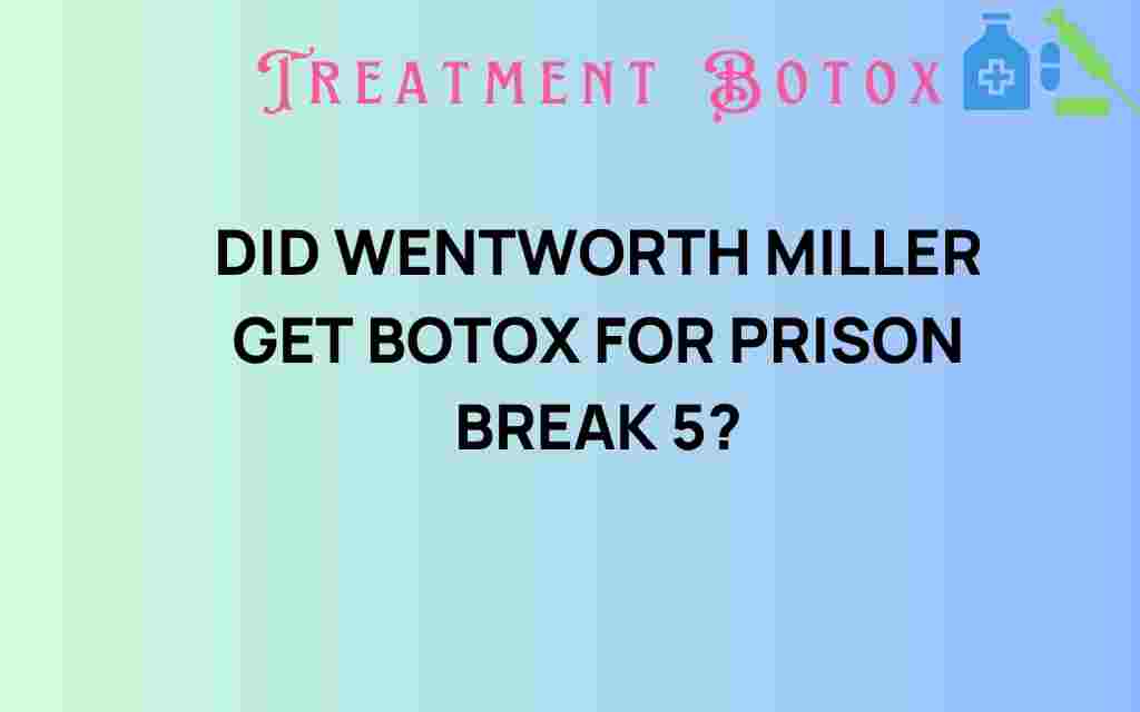 did-wentworth-miller-get-botox-prison-break-5