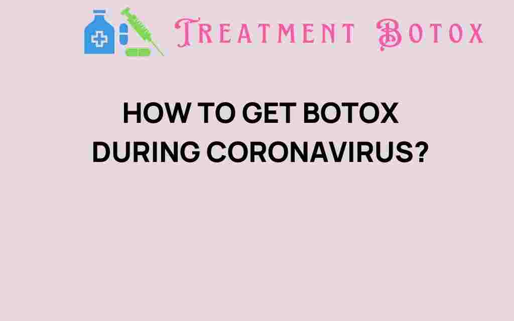 get-botox-during-coronavirus