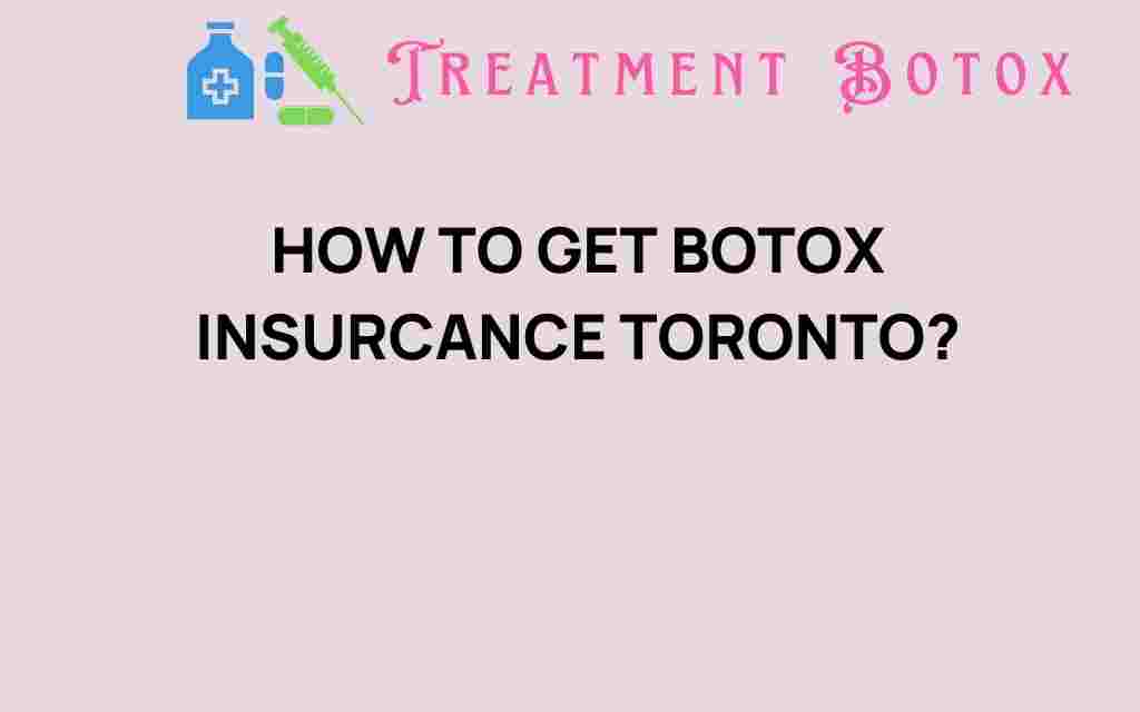 unlocking-botox-insurance-toronto