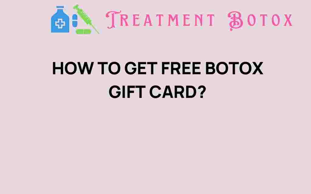 get-free-botox-gift-card