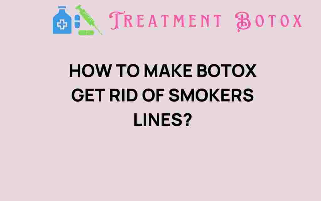 erase-smokers-lines-botox