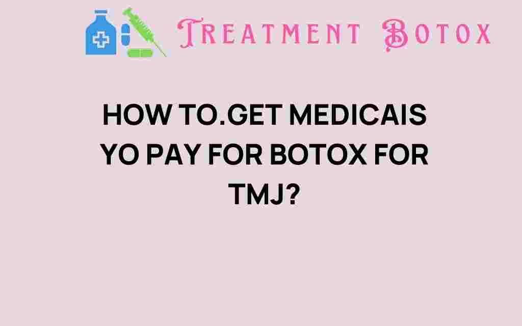 get-medicaid-botox-tmj