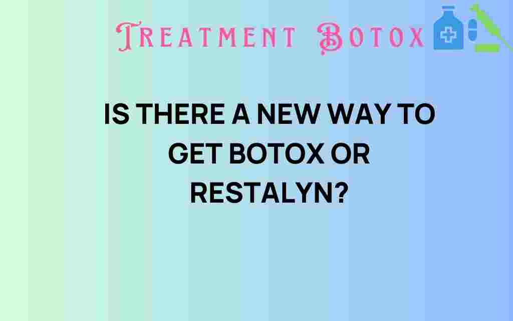 is-there-a-revolutionary-new-method-for-botox